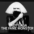 <b>Lady Gaga</b> • The Fame Monster