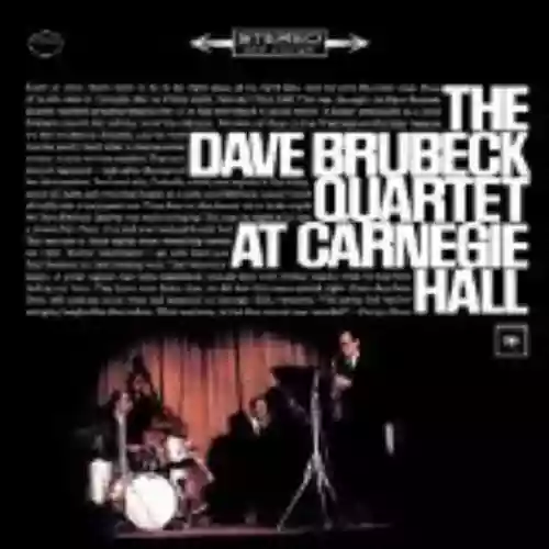 Cover The Dave Brubeck Quartet - At Carnegie Hall