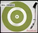 Bill Frisell: The Intercontinentals