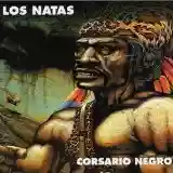 Los Natas: Corsario Negro