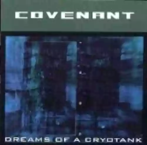 Cover di Dreams of a Cryotank