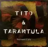 Tito & Tarantula: Tarantism