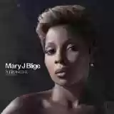 Mary J. Blige: Stronger With Each Tear