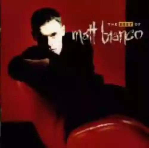 Cover Matt Bianco - The Best of Matt Bianco