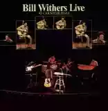 Bill Withers: Live At Carnegie Hall