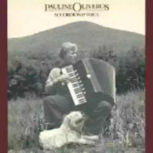 Cover Pauline Oliveros - Accordion & Voice