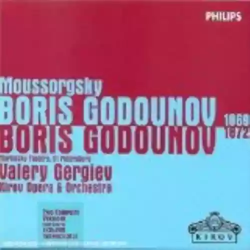 Cover di Boris Godunov (1869 & 1872 Versions) (Kirov Opera & Orchestra feat. conductor: Valery Gergiev)