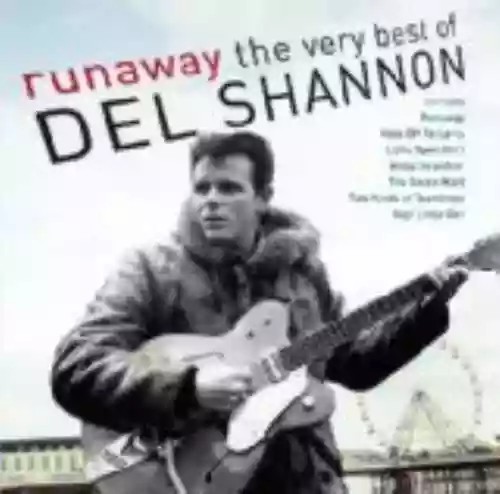 Cover di Runaway: The Very Best of Del Shannon