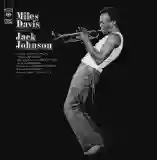 Miles Davis: A Tribute to Jack Johnson