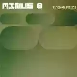Minus 8: Elysian Fields