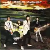 The Lurkers: Fulham Fallout