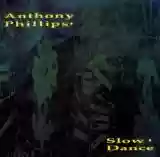 Copertina di Anthony Phillips Slow Dance
