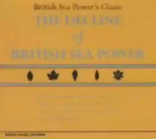 Cover British Sea Power - The Decline of British Sea Power