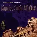 Various Artists: Montecarlo Nights, Volume 2