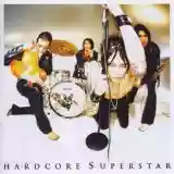 Hardcore Superstar: Thank You (For Letting Us Be Ourselves)