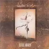 Cocteau Twins: Lullabies