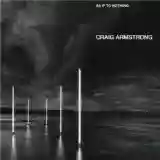 Craig Armstrong: As If To Nothing