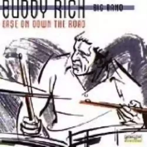 Cover Buddy Rich - Ease on Down the Road
