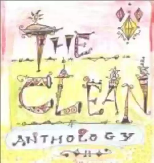 Cover The Clean - Anthology