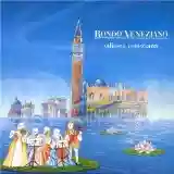 Rondò Veneziano: Odissea veneziana