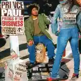Prince Paul: Politics Of The Business