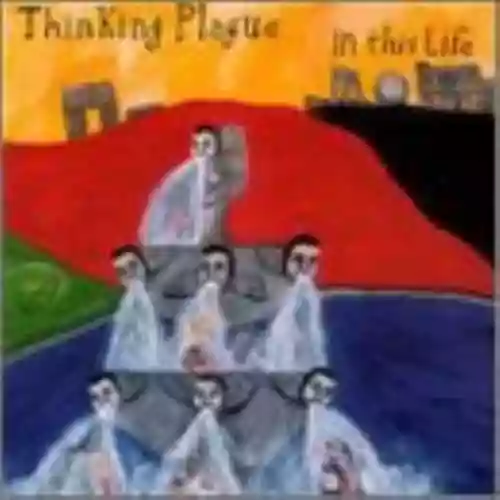 Cover Thinking Plague - In This Life