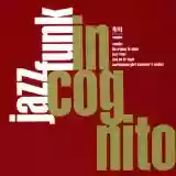 Incognito: Jazz Funk