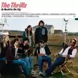 The Thrills: So Much For The City