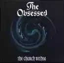 The Obsessed: The Church Within