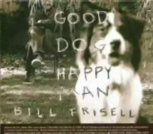 Cover di Good Dog, Happy Man