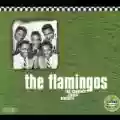 <b>The Flamingos</b> • Complete Chess Masters