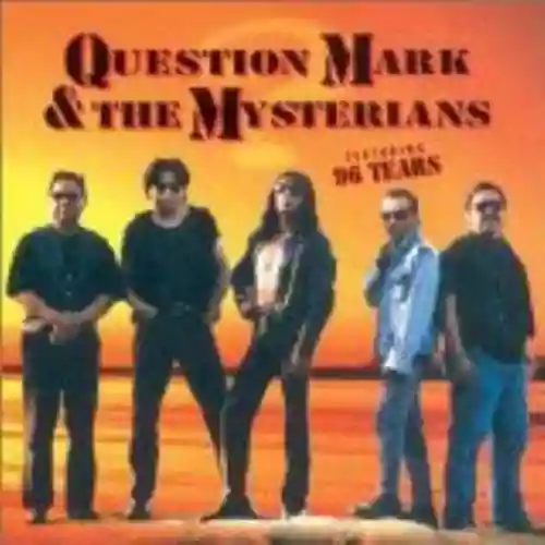 Cover ? and the Mysterians - 96 Tears