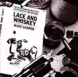 Alice Cooper: Lace And Whiskey