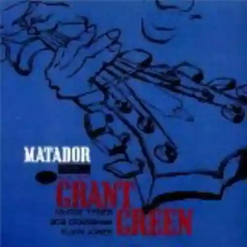 Cover Grant Green - Matador