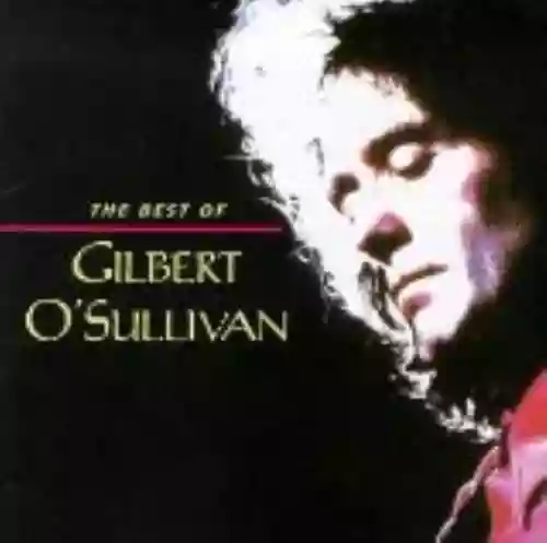 Cover Gilbert O'Sullivan - The Best of Gilbert O'Sullivan