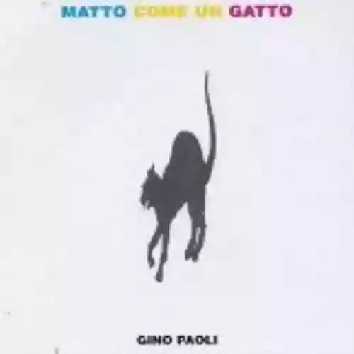 Cover di Matto come un gatto