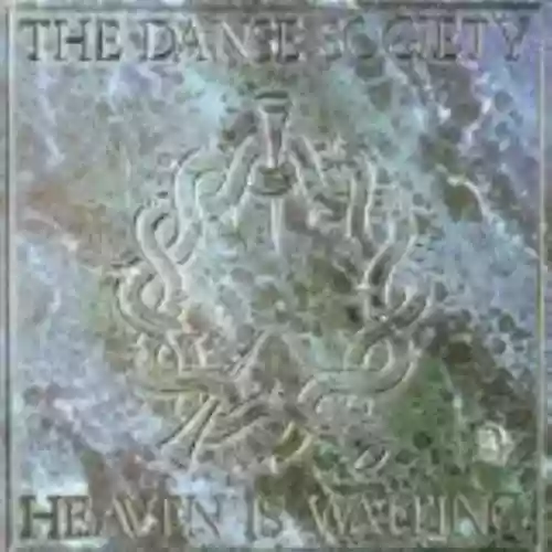 Cover The Danse Society - Heaven Is Waiting