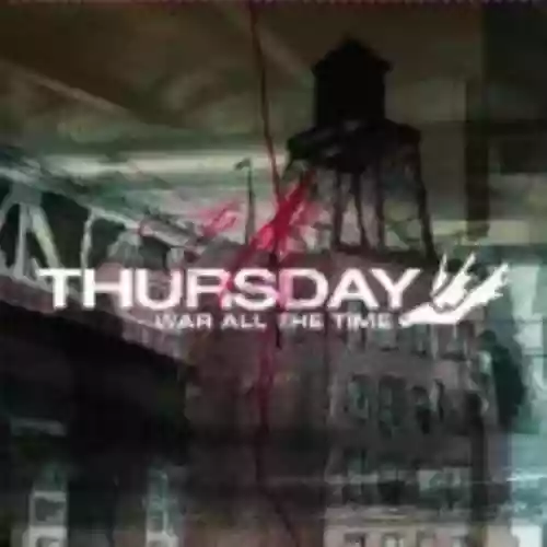 Cover di War All the Time