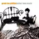 Grant-Lee Phillips: Ladies' Love Oracle