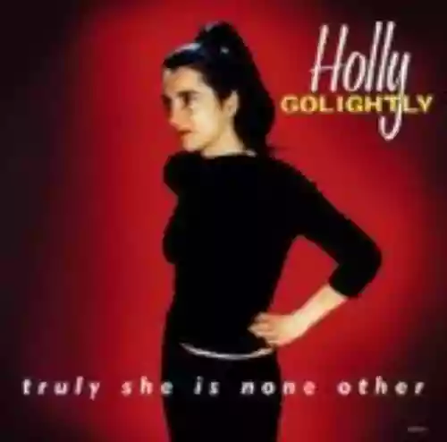 Cover Holly Golightly - Truly She Is None Other