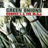 Booker T. & The MG's: Green Onions