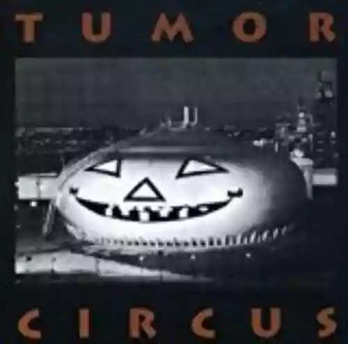 Cover Tumor Circus - Tumor Circus