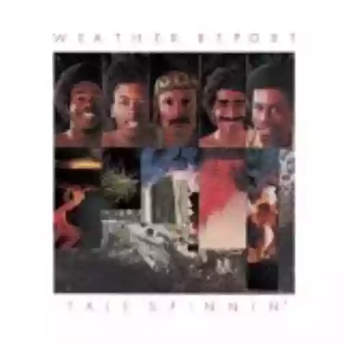 Cover Weather Report - Tale Spinnin'