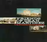 Friends of Dean Martinez: The Shadow of Your Smile