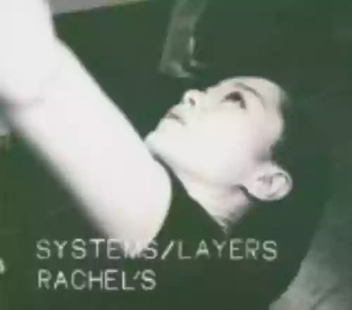 Cover Rachel's - systems/layers