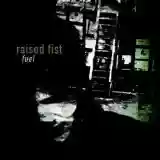 Raised Fist: Fuel