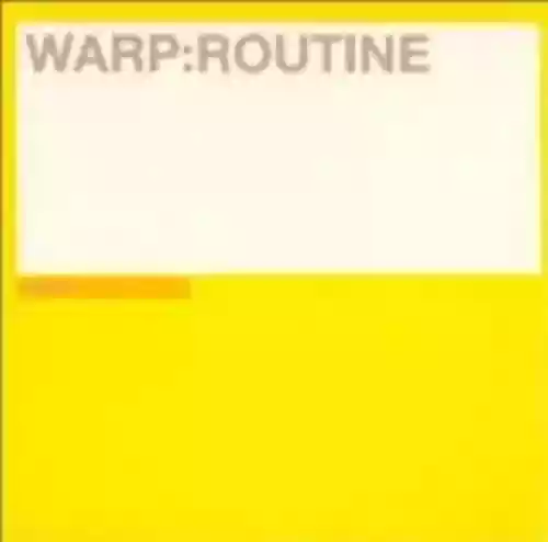 Cover Various Artists - Warp: Routine