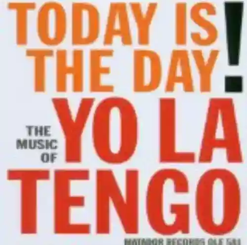 Cover Yo La Tengo - Today Is the Day
