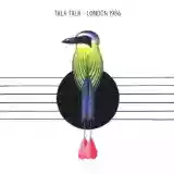 Talk Talk: London 1986