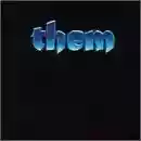 Them: The Angry Young Them